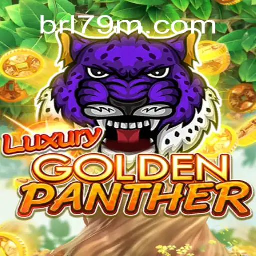 Discover the Thrills of LUXURYGOLDENPANTHER: The Leading Game at 79M.com Online Cassino Brasil #1